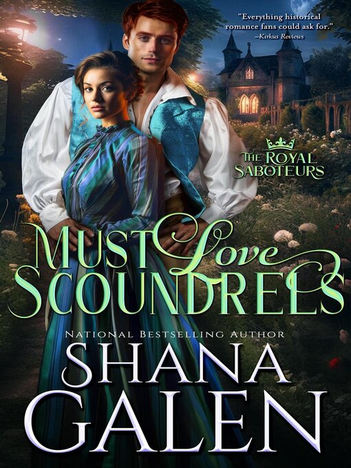 Title details for Must Love Scoundrels by Shana Galen - Available
